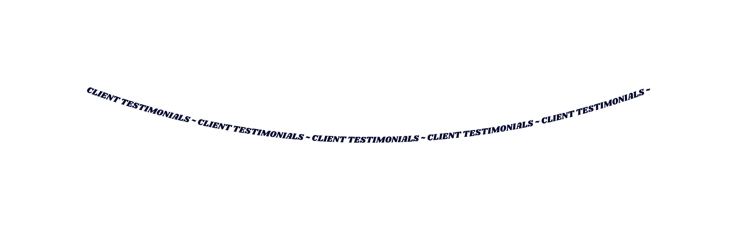 Client Testimonials Client Testimonials Client Testimonials Client Testimonials Client Testimonials