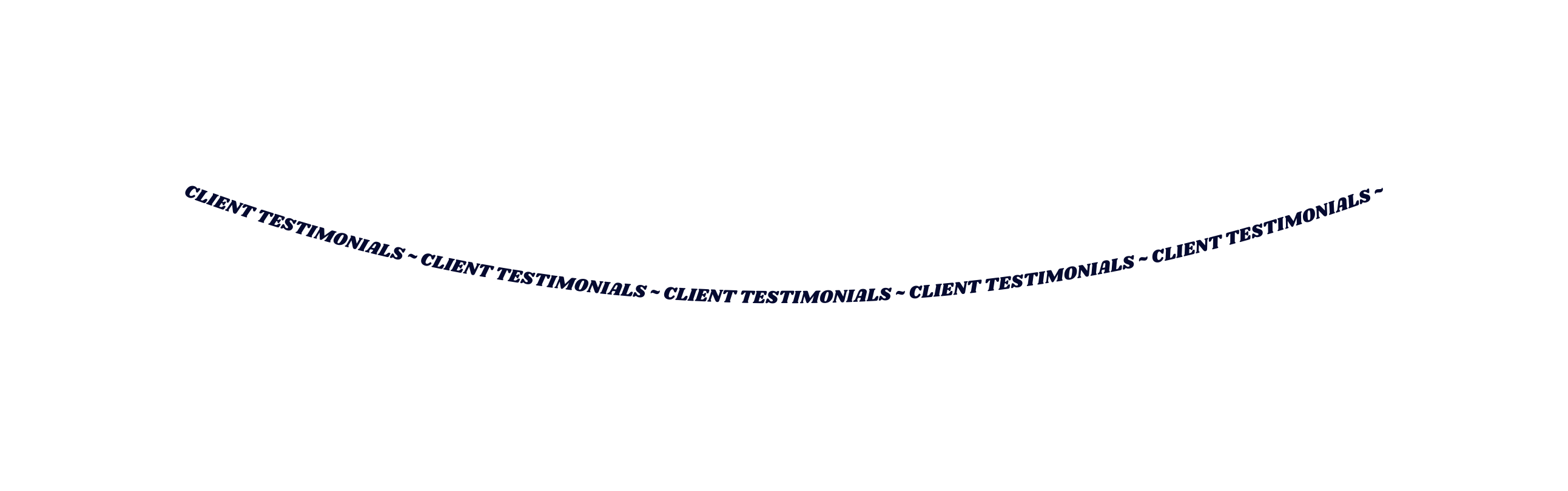 Client Testimonials Client Testimonials Client Testimonials Client Testimonials Client Testimonials